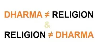 Religion vs. Dharma: A Fundamental Distinction and the Indian Context