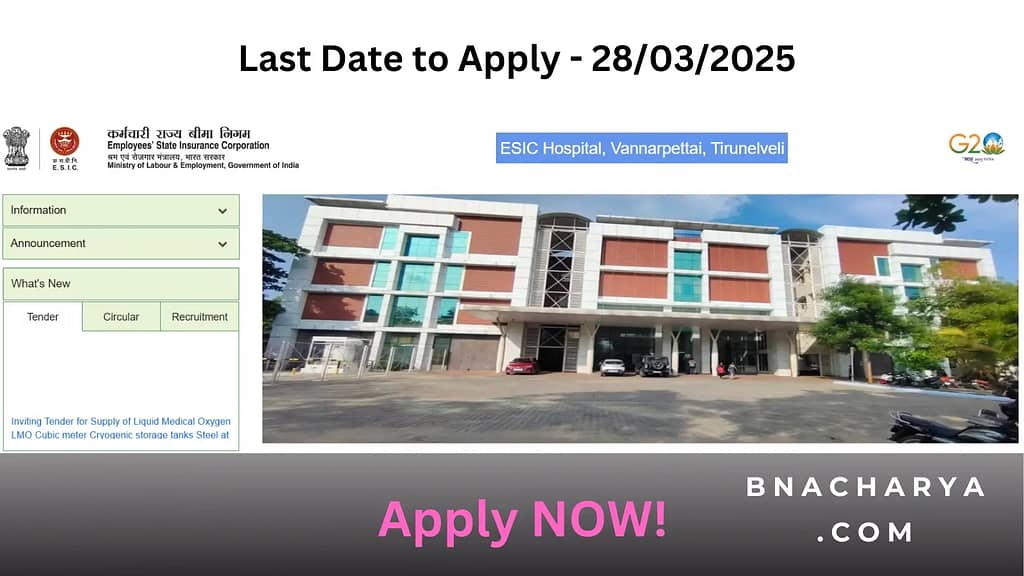 ESIC Tirunelveli Recruitment 2025 – Walk-in Interview for 16 Posts 1 ESIC Tirunelveli Recruitment 2025