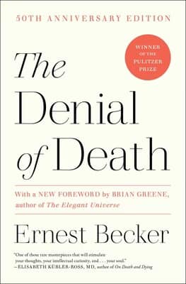 10 Books to Read If You Want to Be the Most Interesting Person at the Party 11 The denial of death