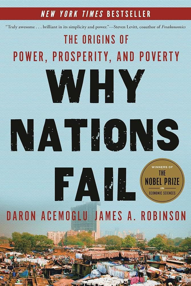 10 Books to Read If You Want to Be the Most Interesting Person at the Party 8 Why Nations Fail